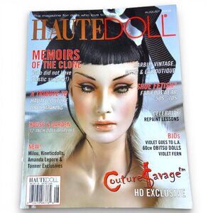 Haute Doll Magazine Couture Savage Clone Memoirs August 2006 Volume 3 Issue 4